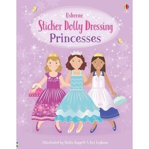 Sticker Dolly Dressing Princesses -- Fiona Watt